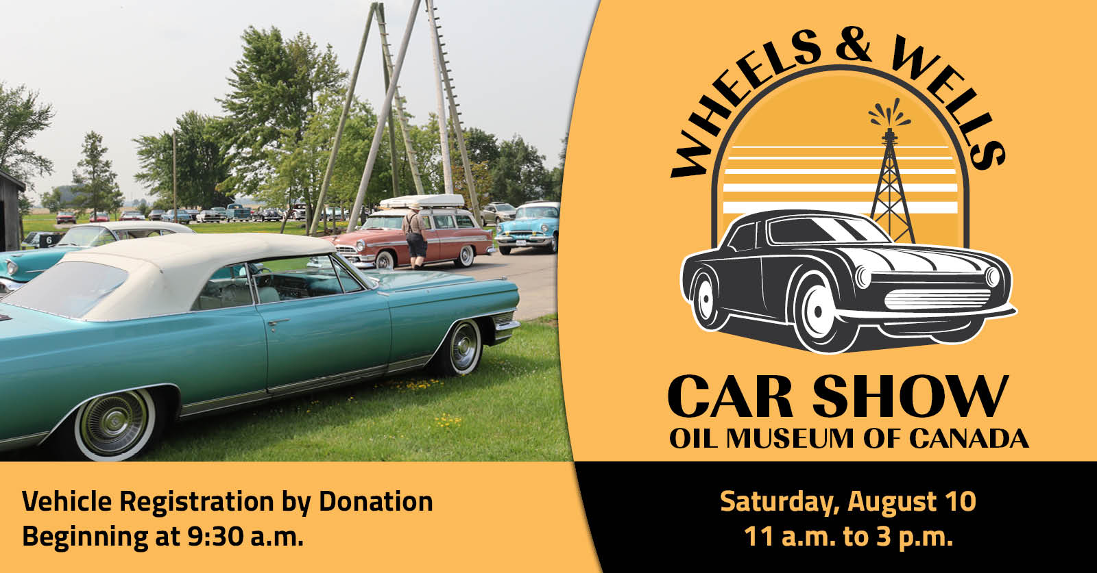 Old fashioned cars on the grounds of the Oil Museum of Canada with event details included in text